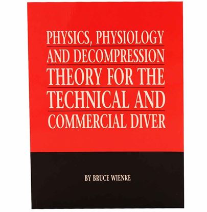 Physics, Physiology & Decompression Techniques Textbook